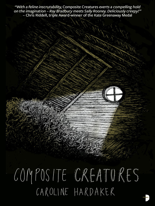Title details for Composite Creatures by Caroline Hardaker - Available